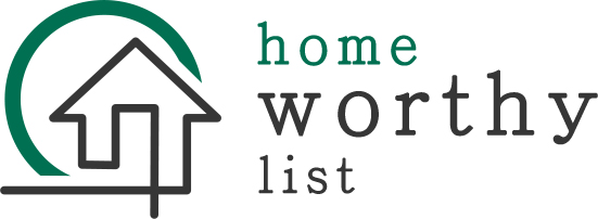 Home Worthy List